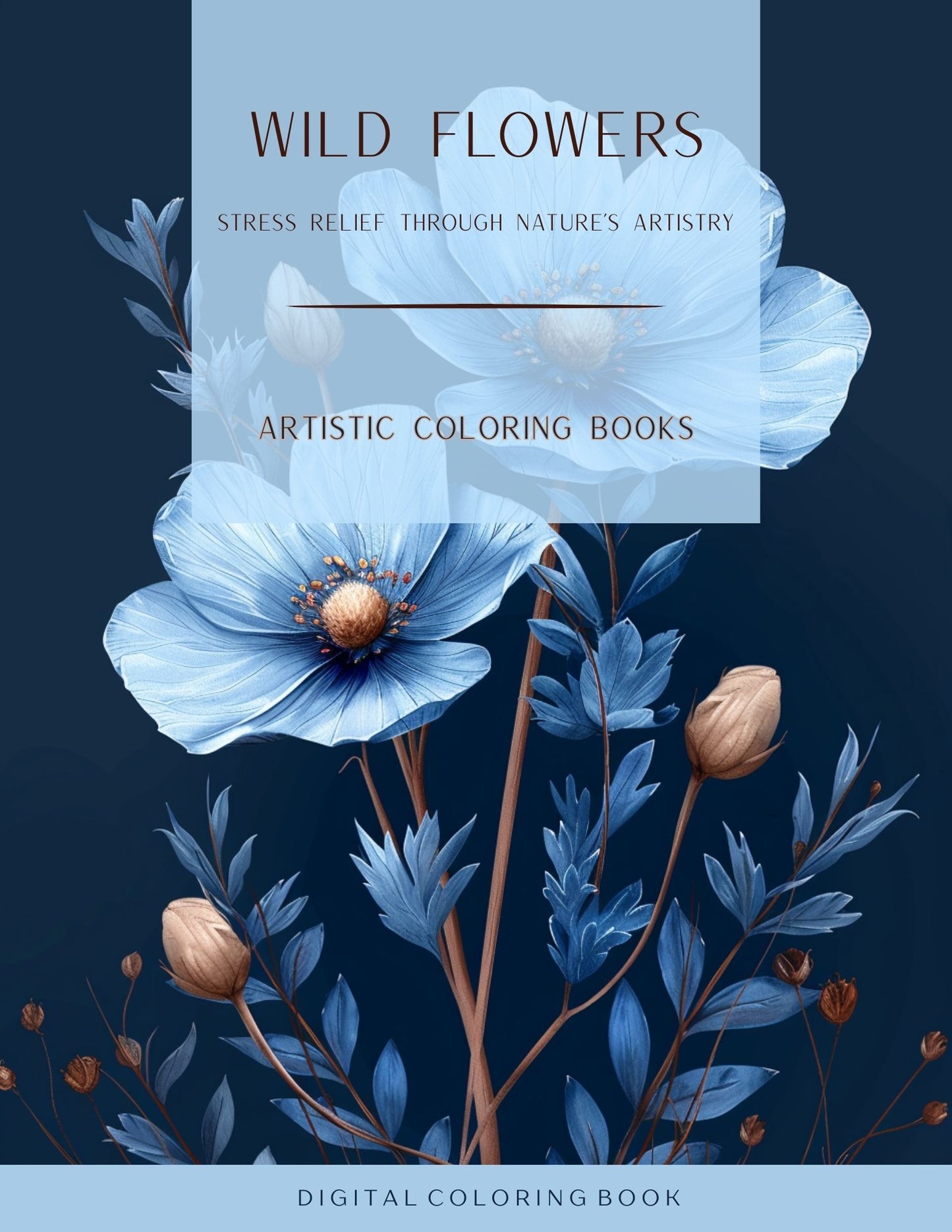 Wild Flowers: Stress Relief Through Nature's Artistry