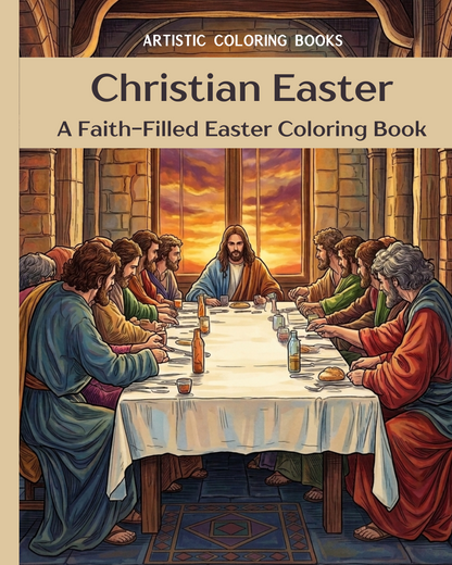 Christian Easter: A Faith-Filled Easter Coloring Book