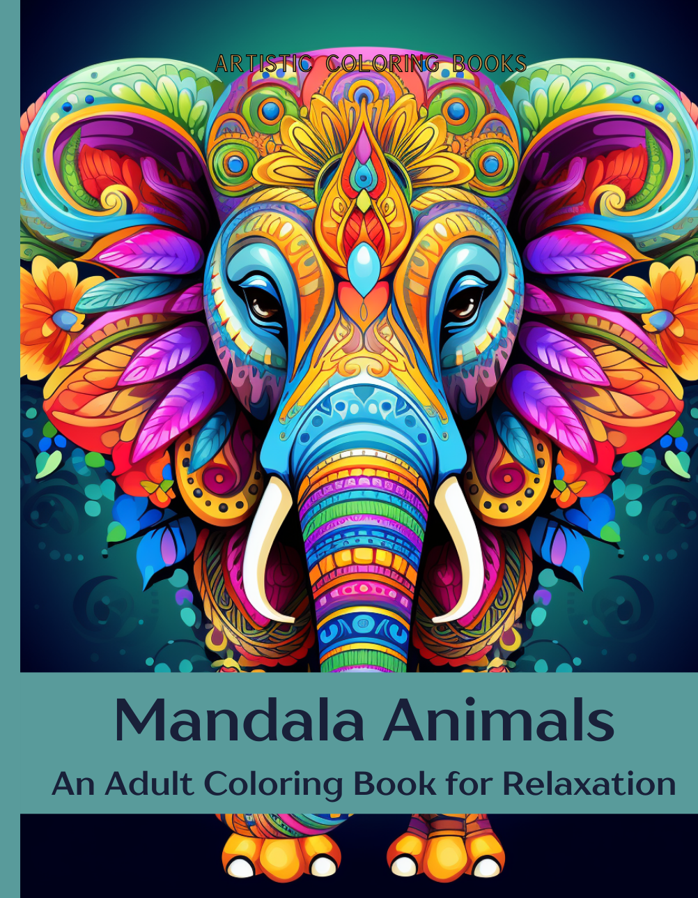 Mandala Animals: An Adult Coloring Book for Relaxation