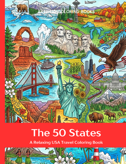 The 50 States: A Relaxing USA Travel Coloring Book