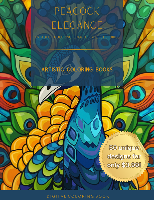 Peacock Elegance: An Adult Coloring Book of Majestic Birds