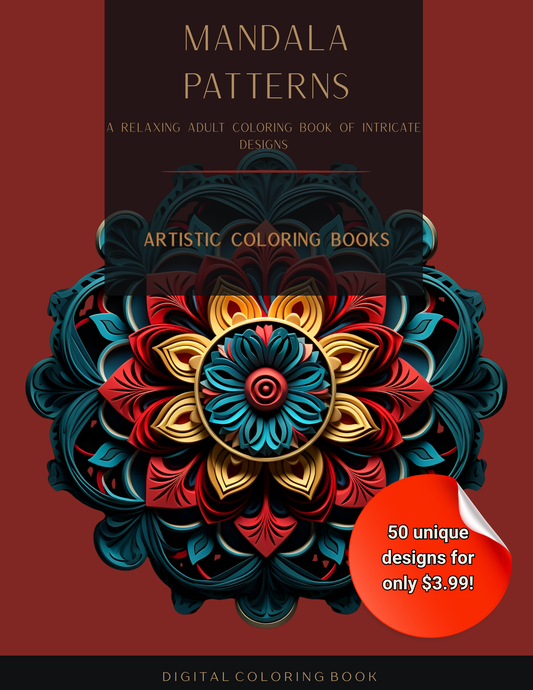 Mandala Patterns: A Relaxing Adult Coloring Book of Intricate Designs