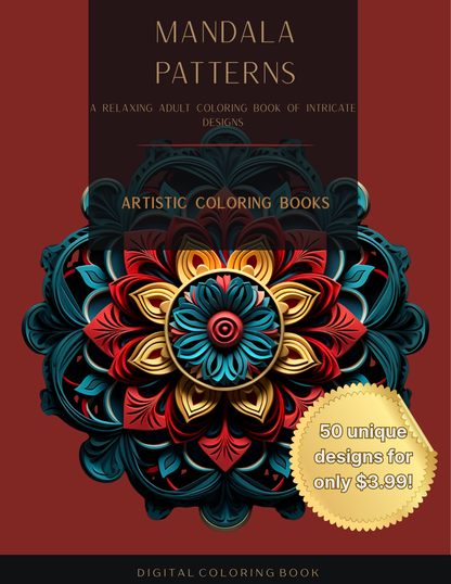 Mandala Patterns: A Relaxing Adult Coloring Book of Intricate Designs