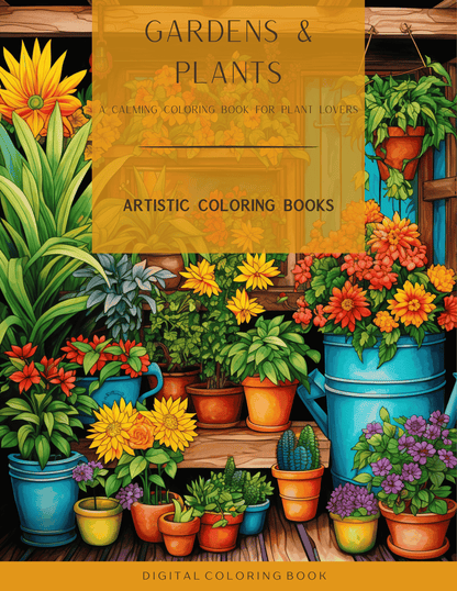 Gardens & Plants: A Calming Coloring Book for Plant Lovers