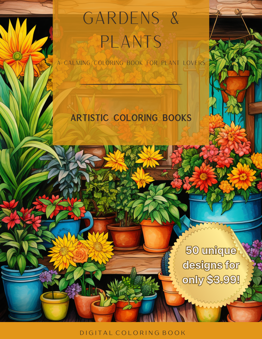 Gardens & Plants: A Calming Coloring Book for Plant Lovers