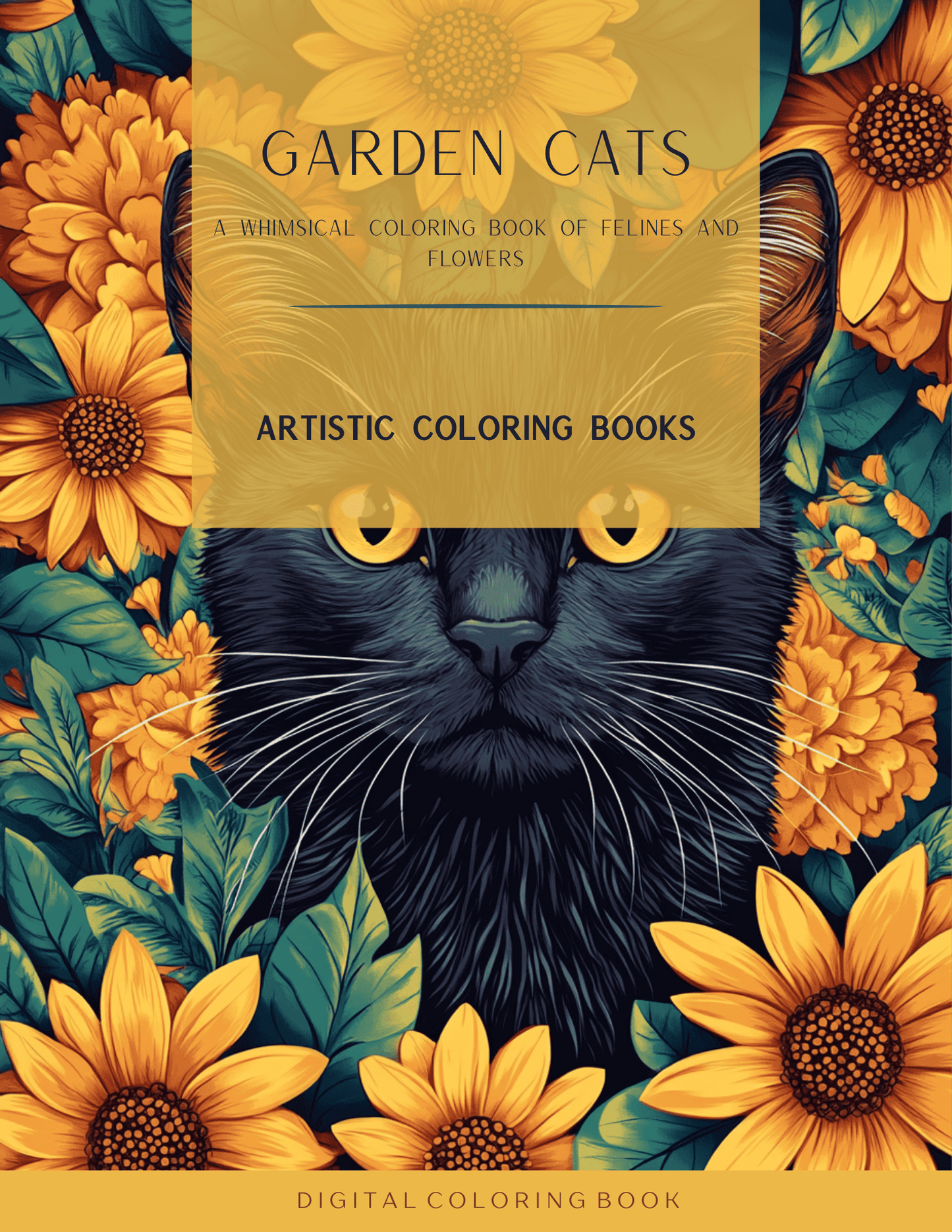 Garden Cats: A Whimsical Coloring Book of Felines and Flowers