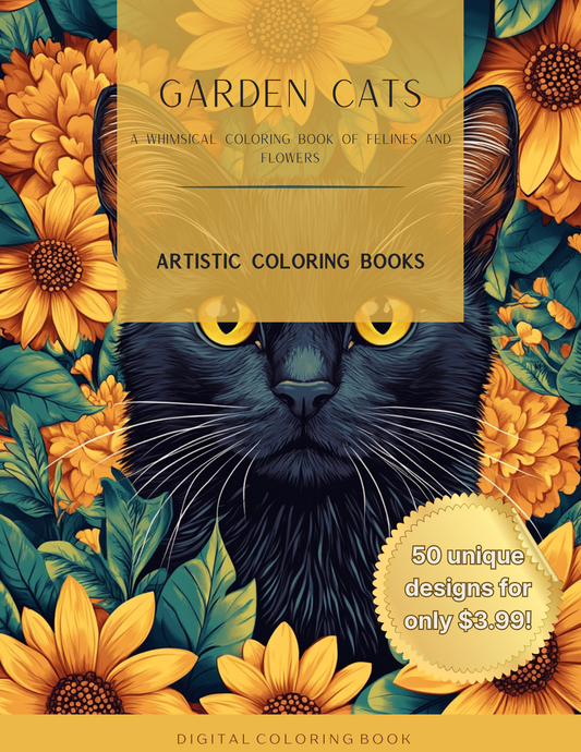 Garden Cats: A Whimsical Coloring Book of Felines and Flowers
