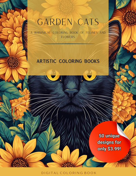 Garden Cats: A Whimsical Coloring Book of Felines and Flowers