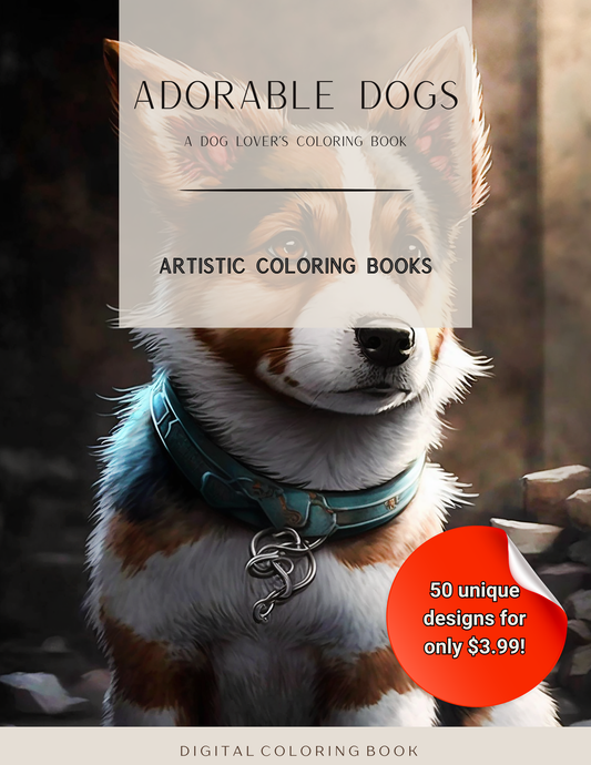 Adorable Dogs: A Dog Lover’s Coloring Book