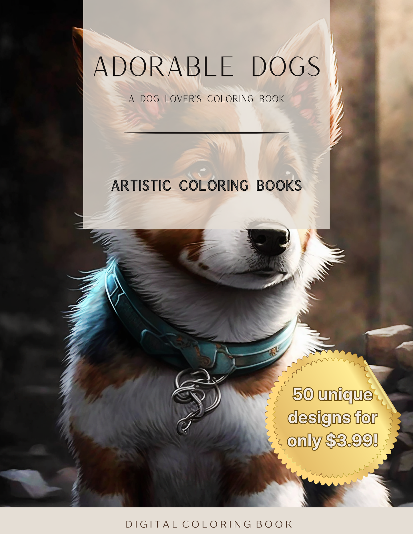 Adorable Dogs: A Dog Lover’s Coloring Book