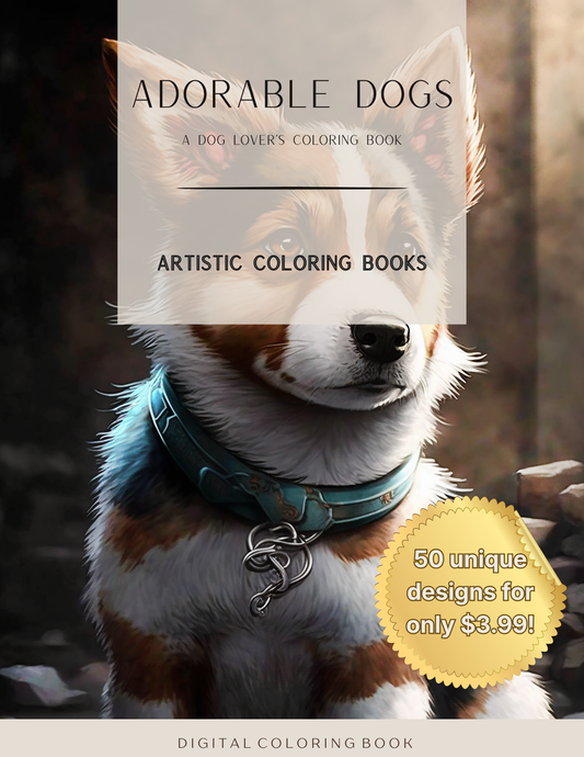 Adorable Dogs: A Dog Lover’s Coloring Book