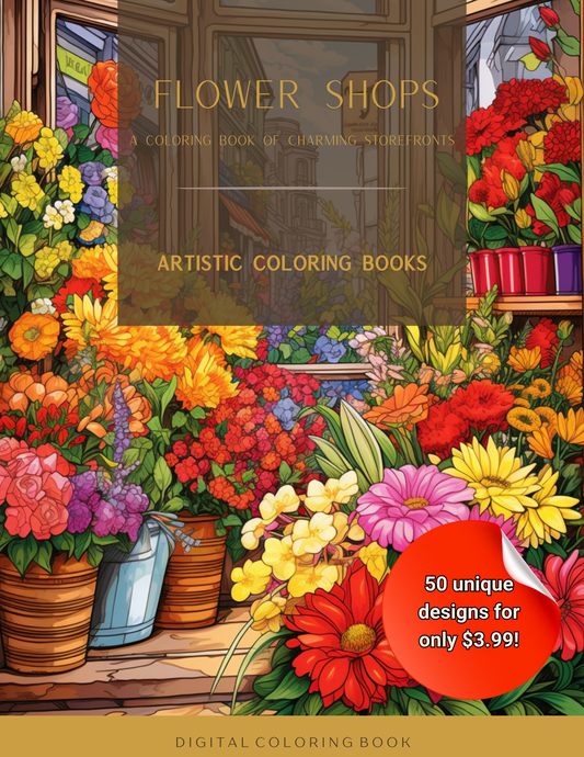 Flower Shops: A Coloring Book of Charming Storefronts