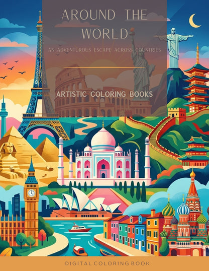 Around the World: An Adventurous Escape Across Countries