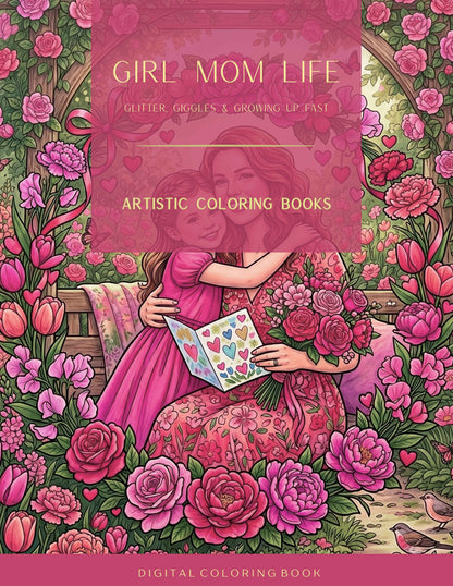 Girl Mom Life: Glitter, Giggles & Growing Up Fast